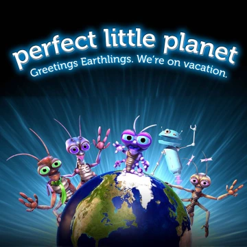 Perfect little planet